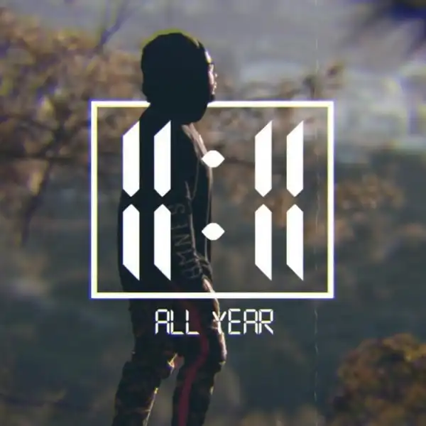 11:11 - All Year